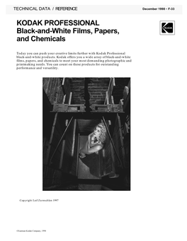 KODAK PROFESSIONAL Black-And-White Films, Papers, and Chemicals