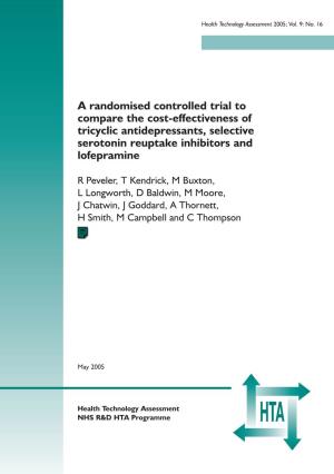 Cost-Effectiveness of Tricyclic Antidepressants, Selective Serotonin Reuptake Inhibitors and Lofepramine ISSN 1366-5278 Feedback Your Views About This Report