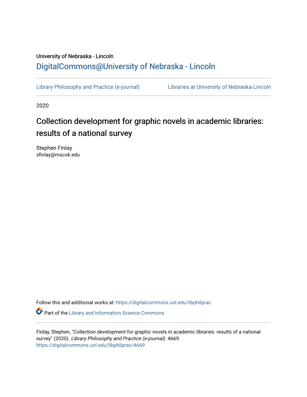 Collection Development for Graphic Novels in Academic Libraries: Results of a National Survey