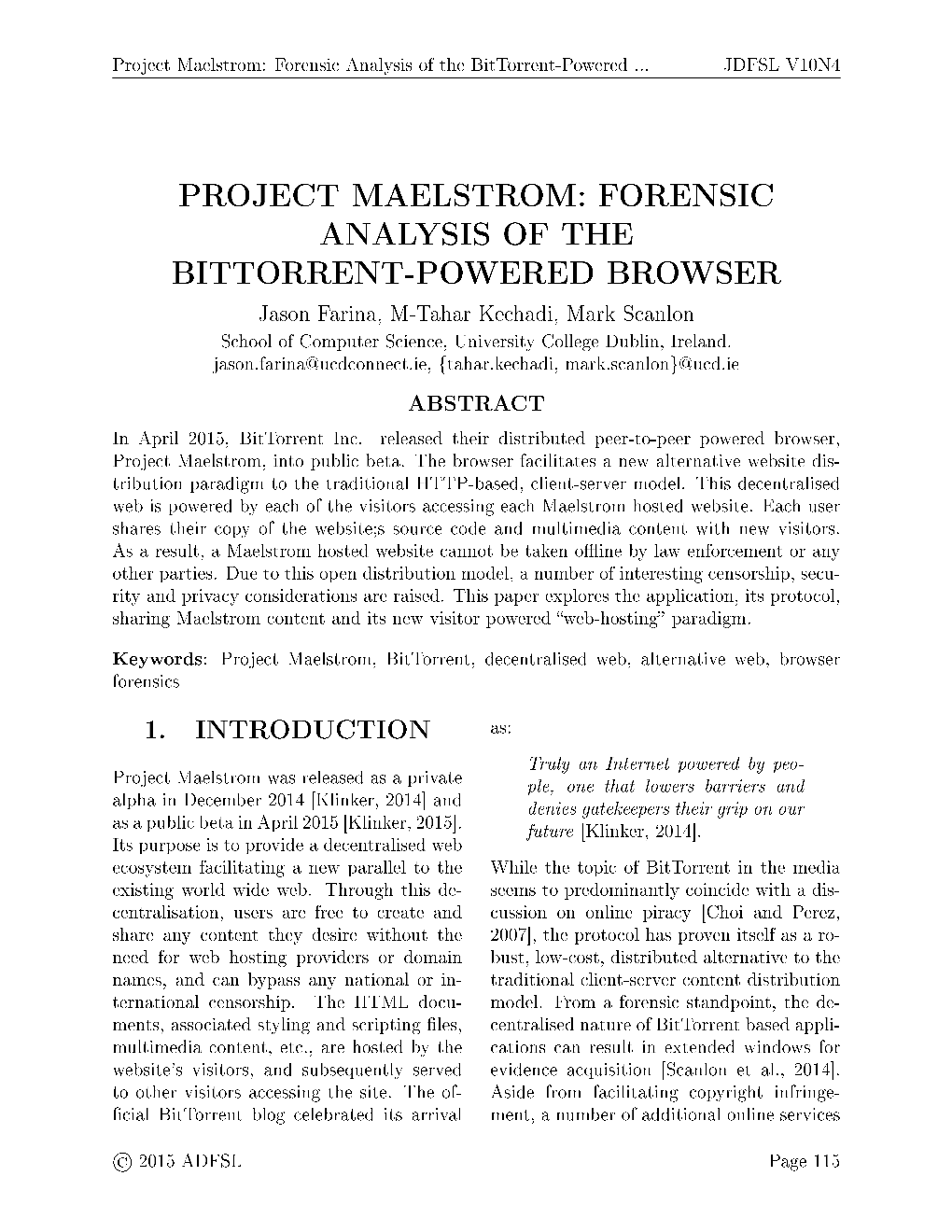 Project Maelstrom: Forensic Analysis of the Bittorrent-Powered