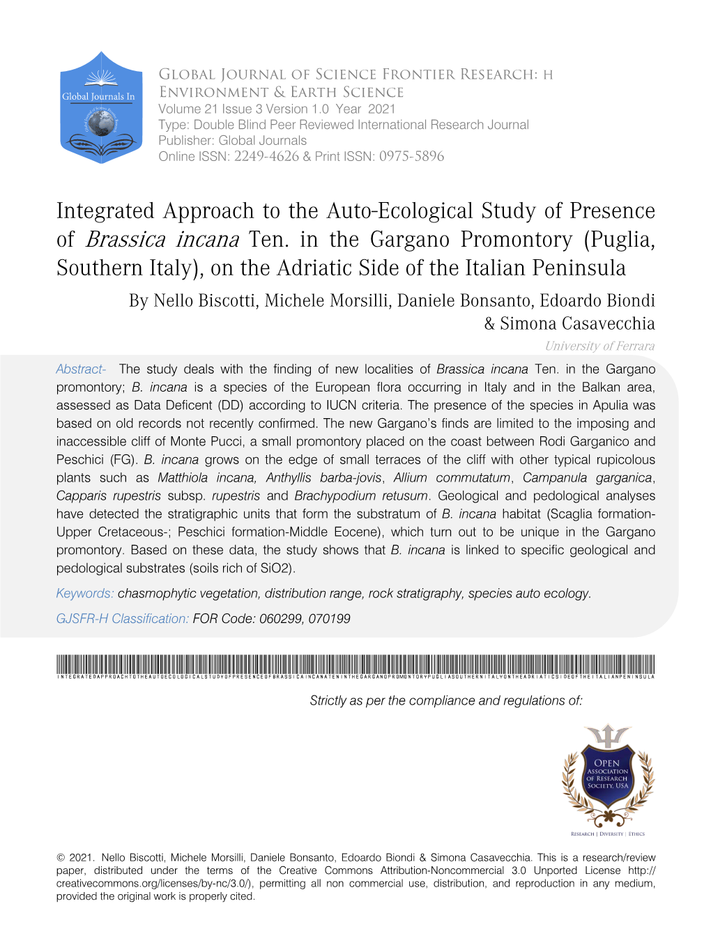 Integrated Approach to the Auto-Ecological Study of Presence of Brassica Incana Ten