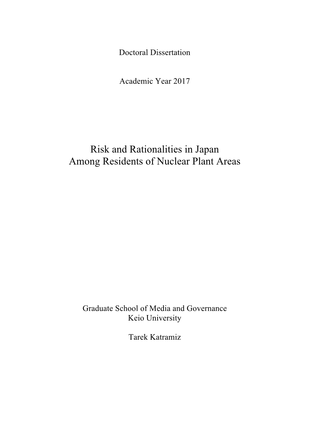 Risk and Rationalities in Japan Among Residents of Nuclear Plant Areas