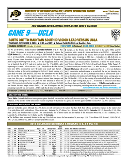 GAME 9—UCLA BUFFS out to MAINTAIN SOUTH DIVISION LEAD VERSUS UCLA THURSDAY, NOVEMBER 3, 2016 7:05 P.M MDT Folsom Field (50,183) Boulder, Colo
