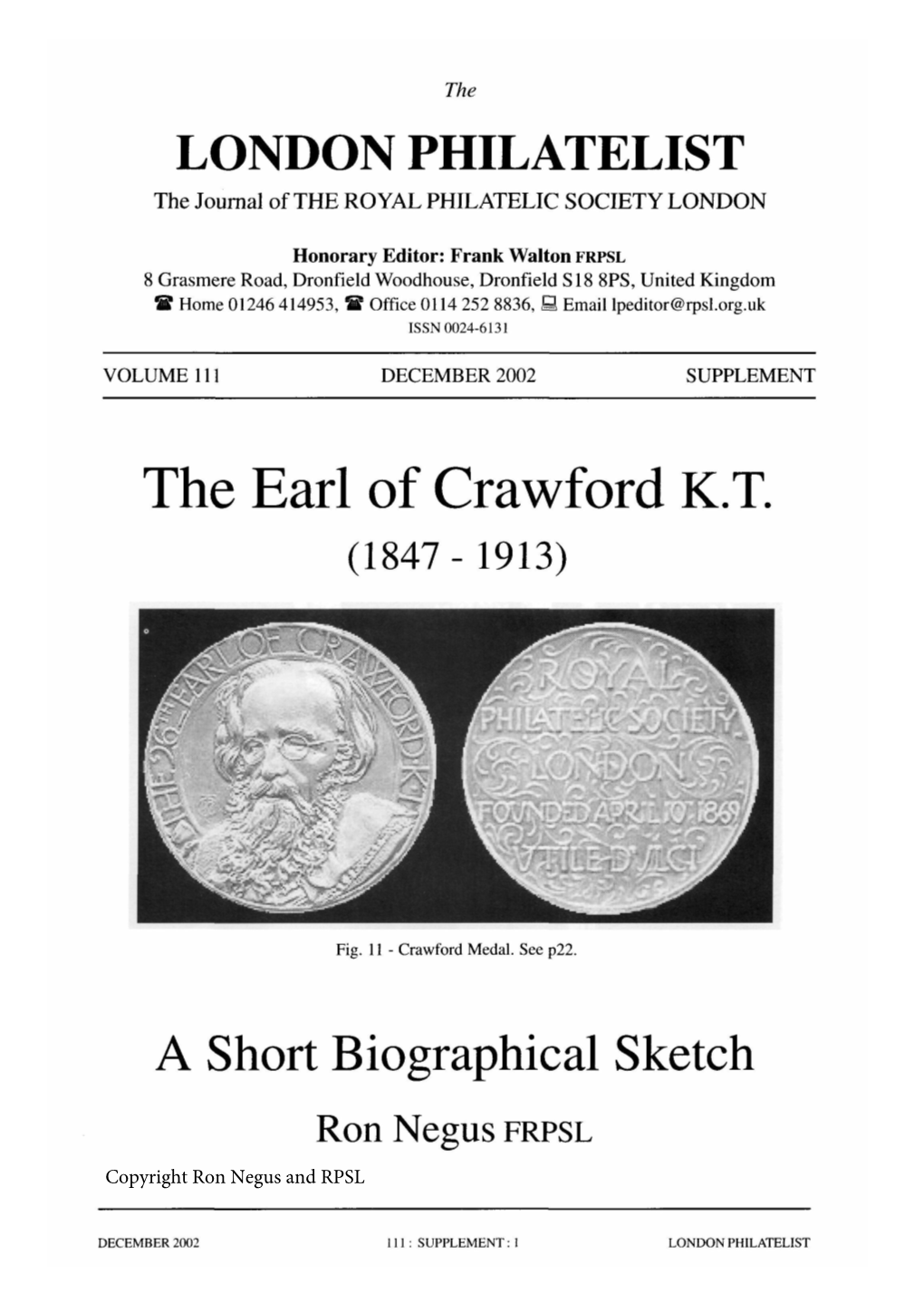 The Earl of Crawford K.T. (1847- 1913)