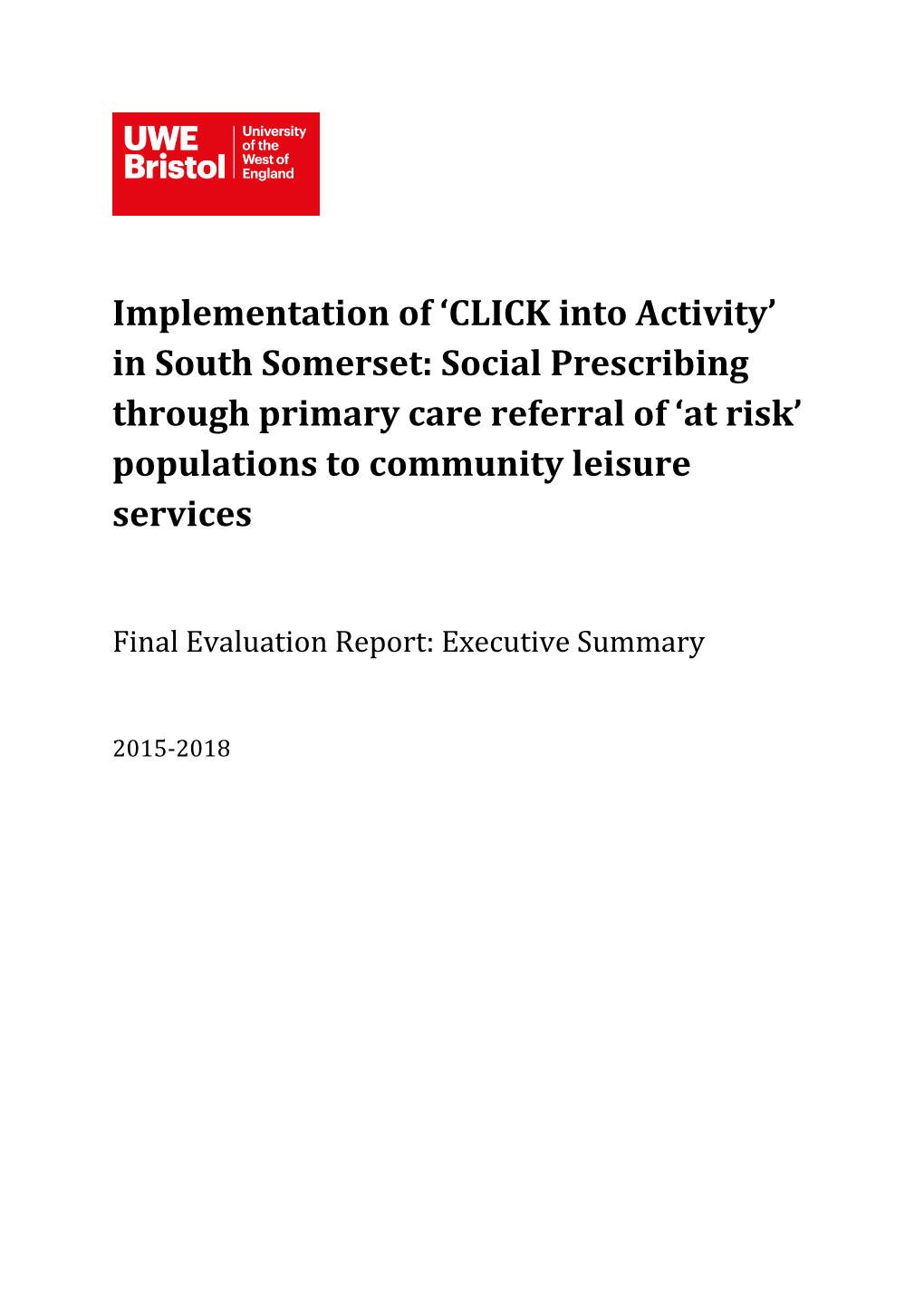 In South Somerset: Social Prescribing Through Primary Care Referral of ‘At Risk’ Populations to Community Leisure Services