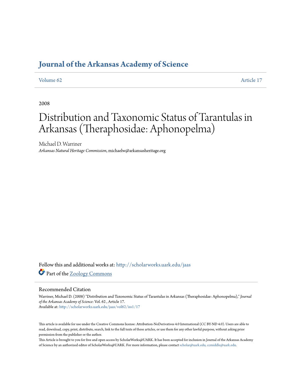 Distribution and Taxonomic Status of Tarantulas in Arkansas (Theraphosidae: Aphonopelma) Michael D