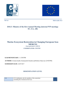 Marine Ecosystem Restoration in Changing European Seas MERCES Grant Agreement N