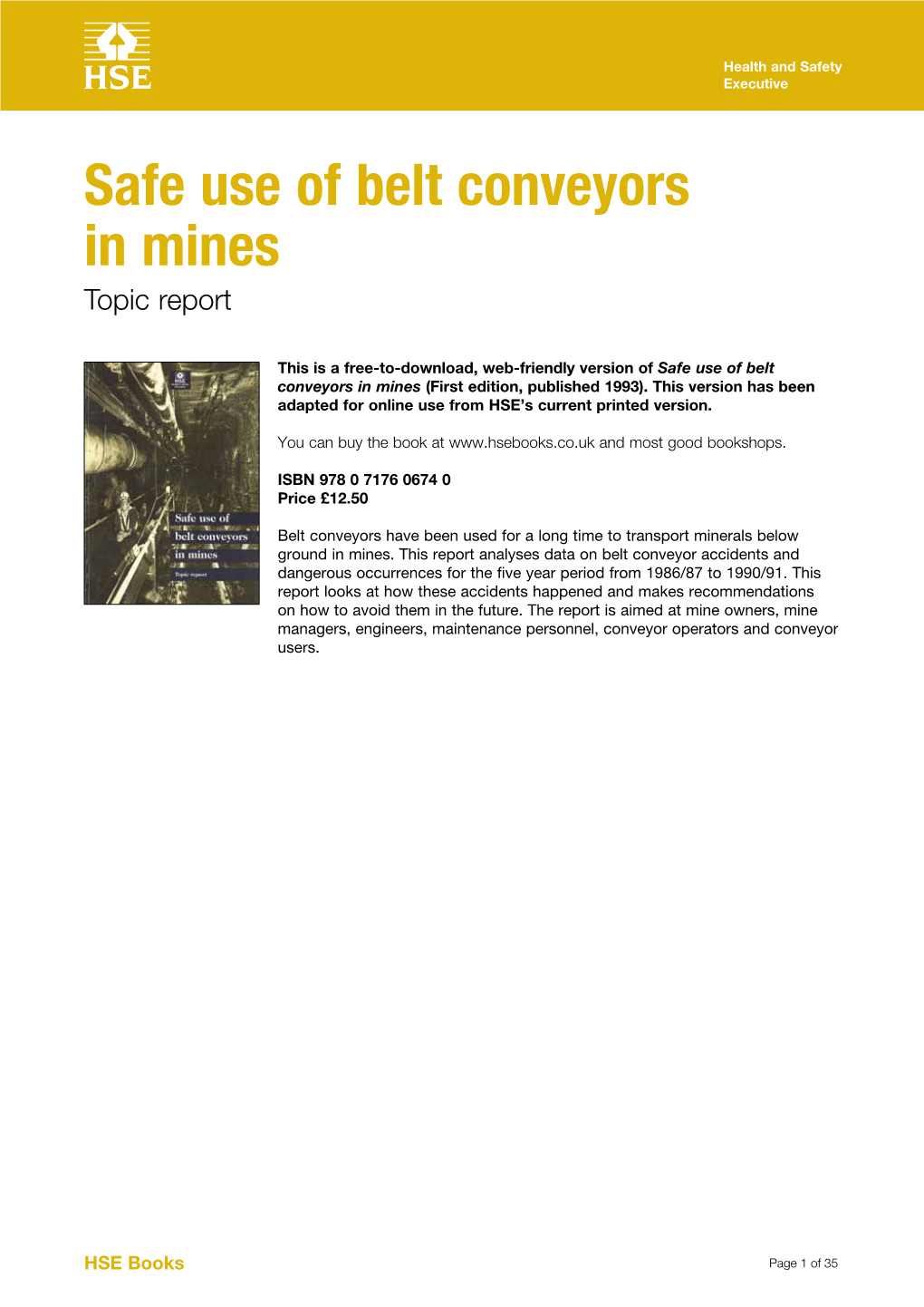 Safe Use of Belt Conveyors in Mines Topic Report