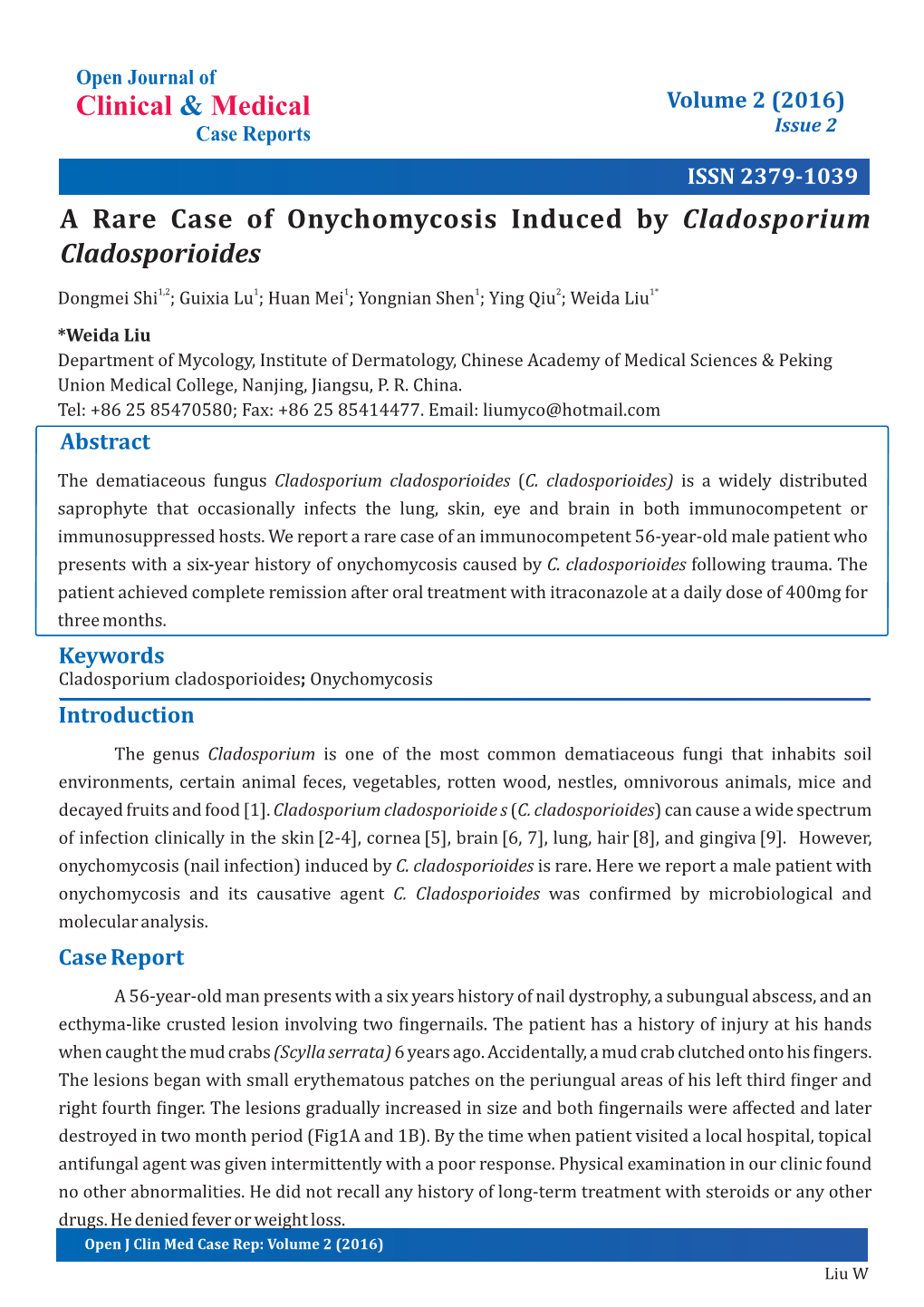 A Rare Case of Onychomycosis Induced by Cladosporium Cladosporioides
