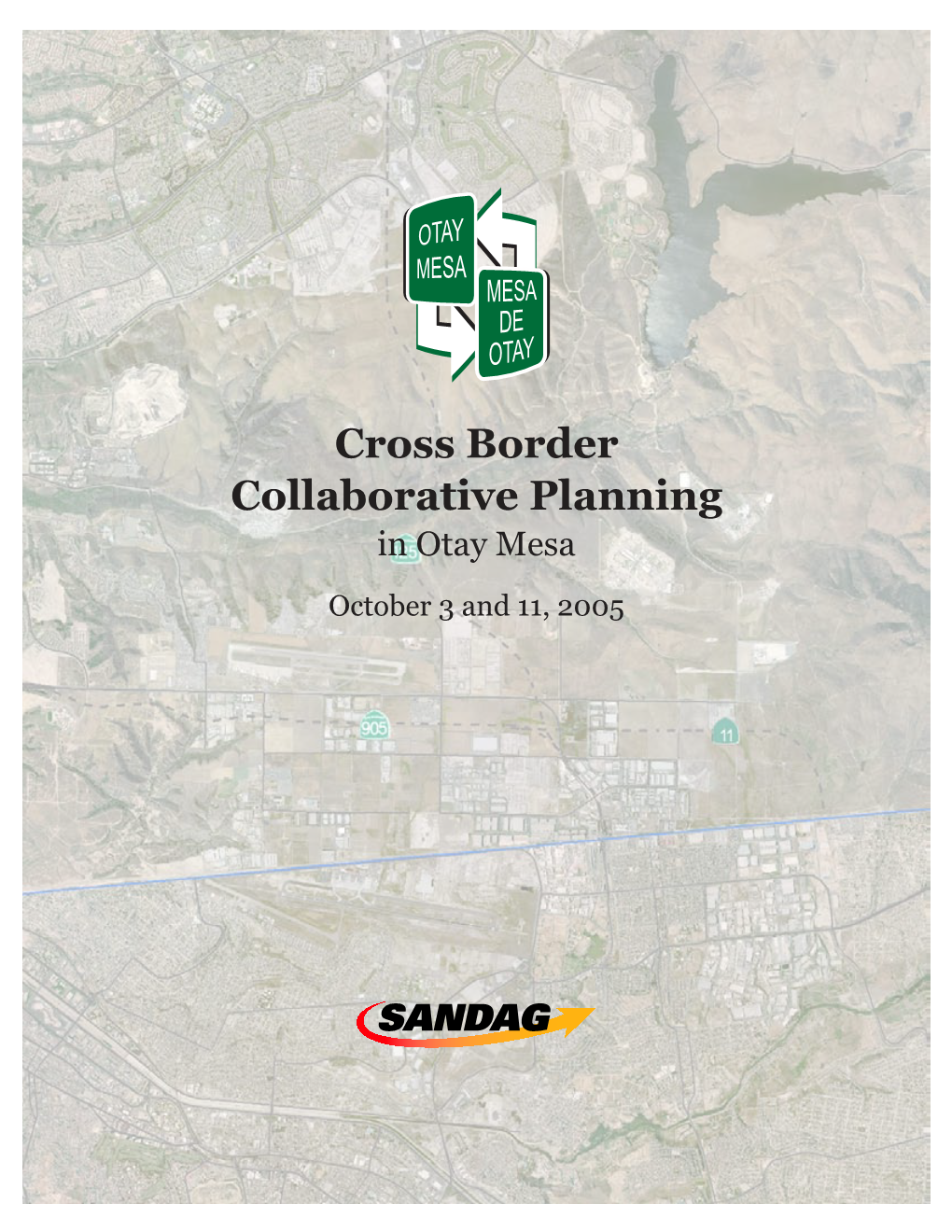 Otay Mesa-Mesa De Otay Binational Corridor Strategic Plan