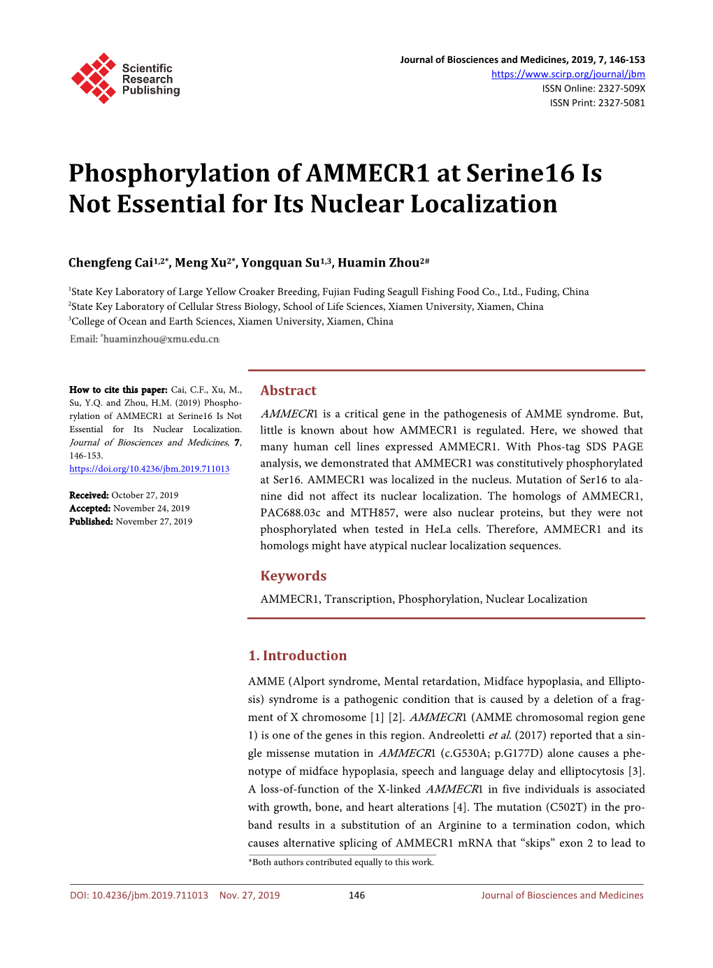 Phosphorylation of AMMECR1 at Serine16 Is Not Essential for Its Nuclear Localization