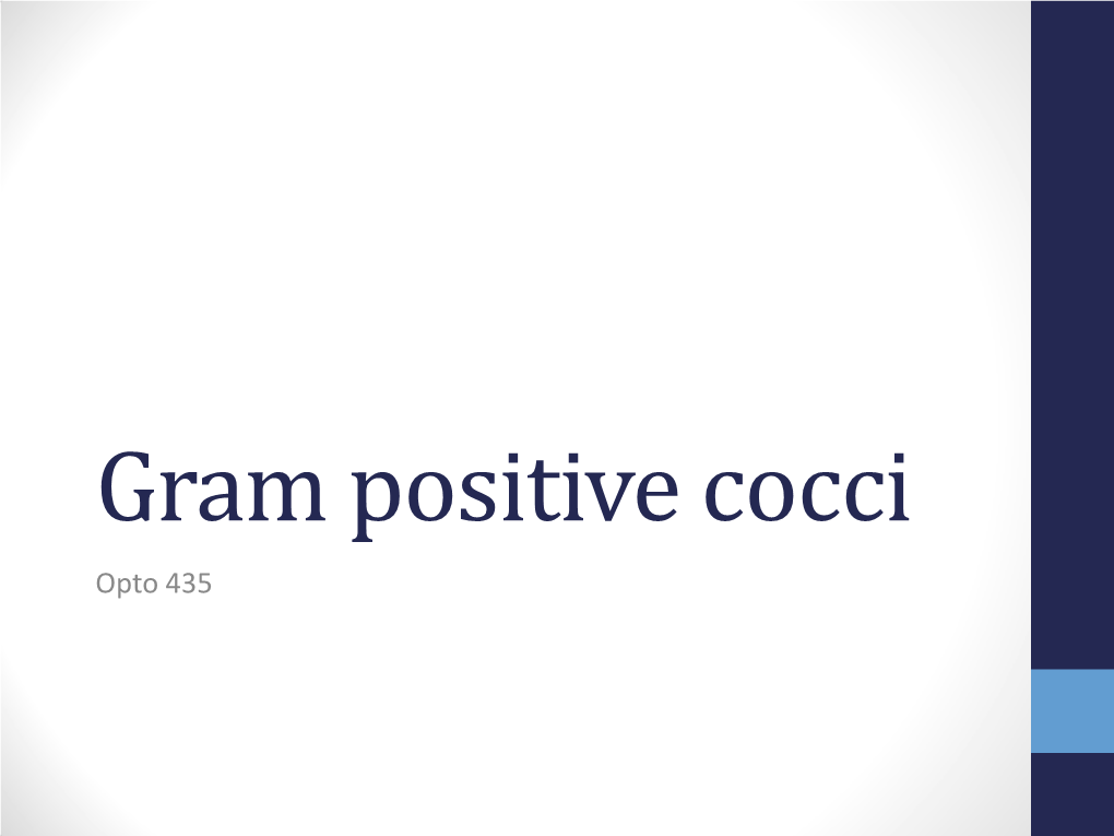 Gram Positive Cocci Opto 435