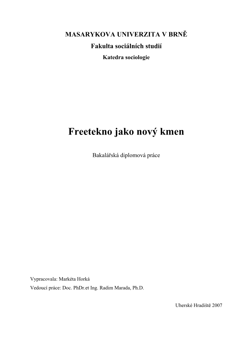 Freetekno Jako Nový Kmen