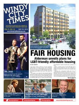 Alderman Unveils Plans for LGBT-Friendly Affordable Housing by Matt Simonette the Development Is Slated to Have 88 Units, According to Of- Ficials