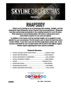RHAPSODY Thank You for Joining Us at Our Showcase This Evening