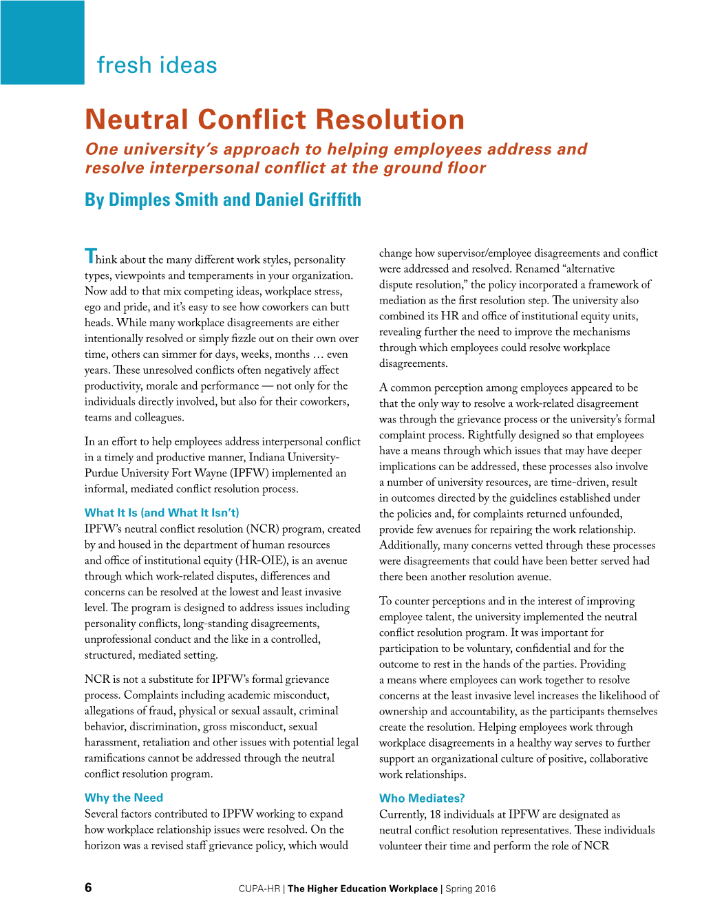 Neutral Conflict Resolution