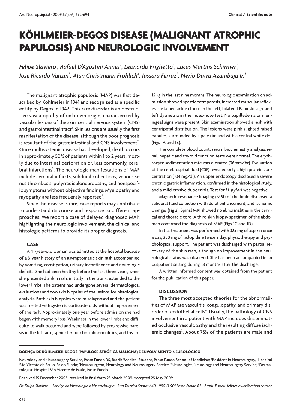 Köhlmeier-Degos Disease (Malignant Atrophic Papulosis) and Neurologic Involvement