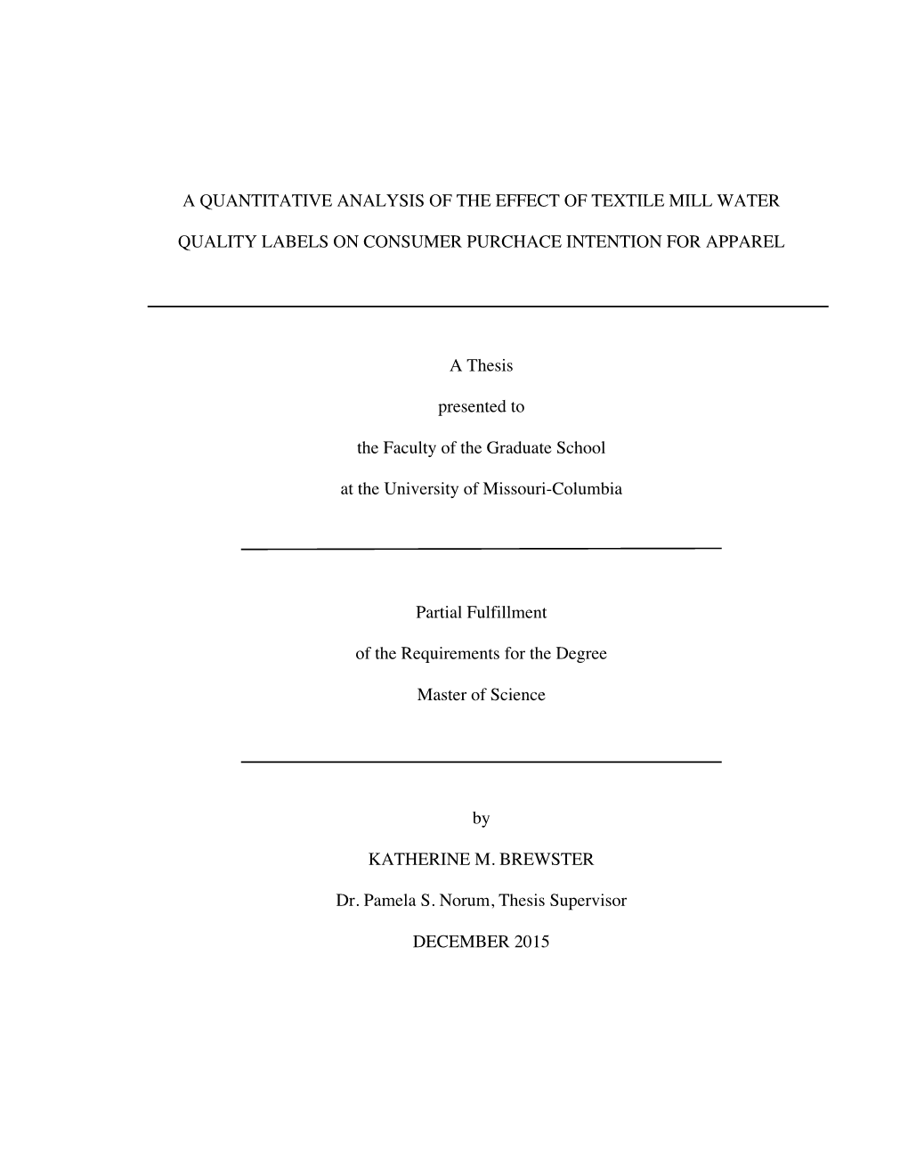 A Quantitative Analysis of the Effect of Textile Mill Water