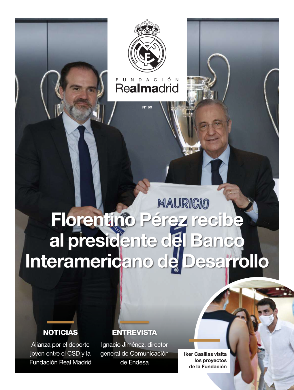 Florentino Pérez Recibe Al Presidente Del Banco Interamericano De Desarrollo