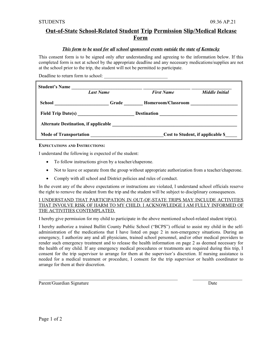 Out-Of-State School-Related Student Trip Permission Slip/Medical Release Form