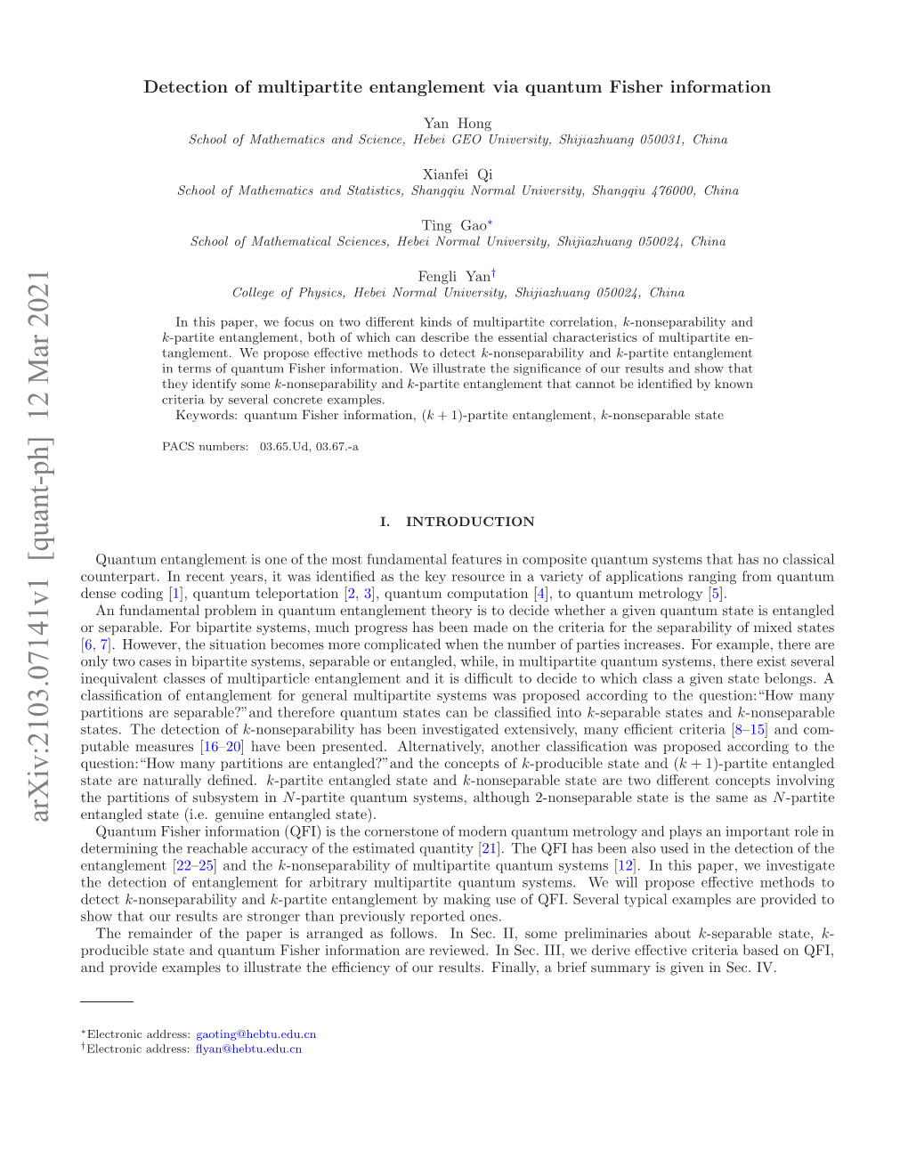 Arxiv:2103.07141V1 [Quant-Ph] 12 Mar 2021 Rsprbe O Iatt Ytm,Mc Rgeshsbe Mad Been Has Progress Much Systems, [ Bipartite for Separable