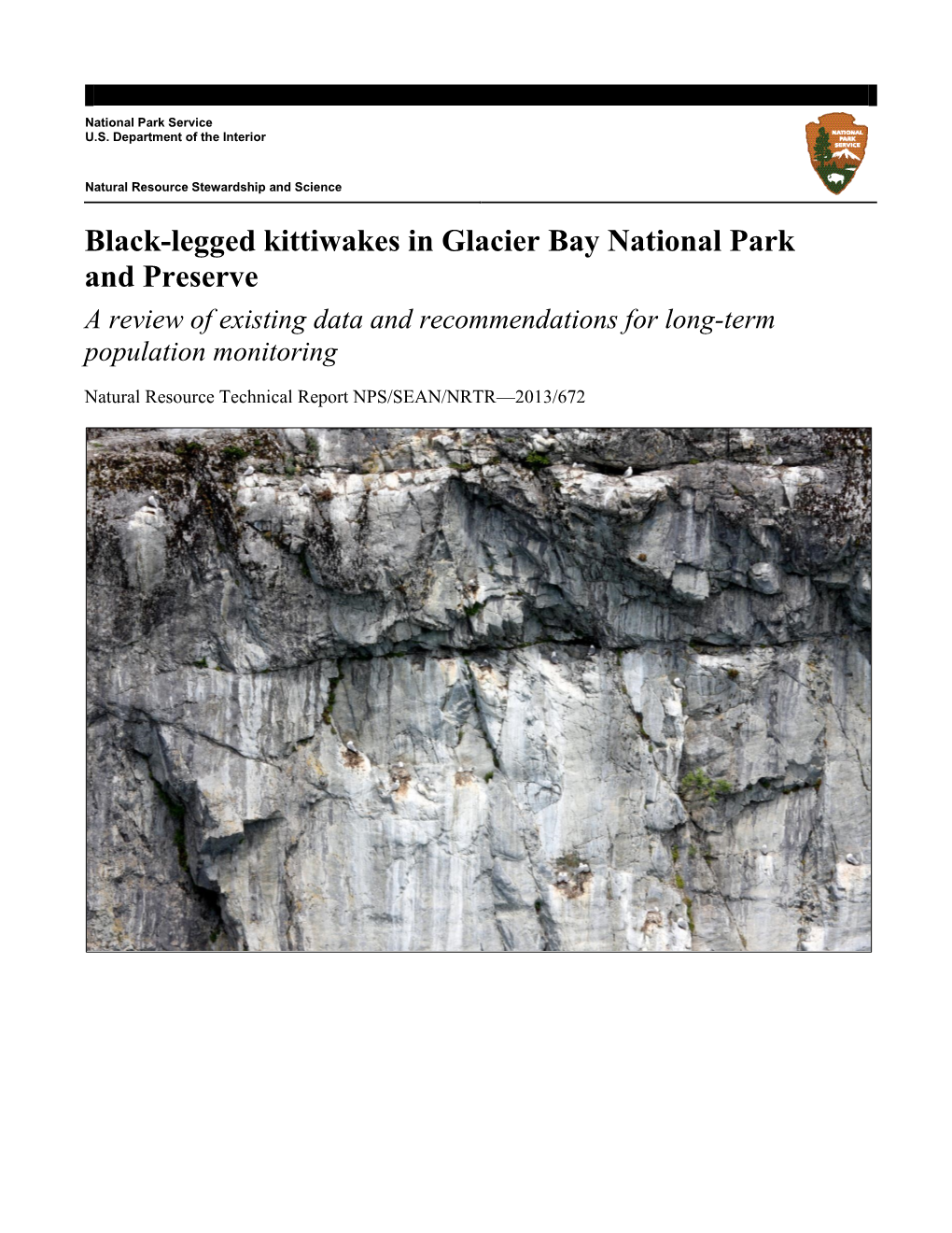 Black-Legged Kittiwakes in Glacier Bay National Park and Preserve a Review of Existing Data and Recommendations for Long-Term Population Monitoring