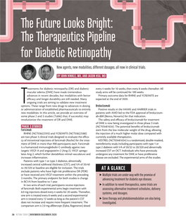 The Future Looks Bright: the Therapeutics Pipeline for Diabetic Retinopathy