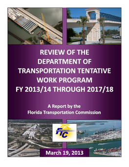 Review of the Department of Transportation Tentative Work Program Fy 2013/14 Through 2017/18
