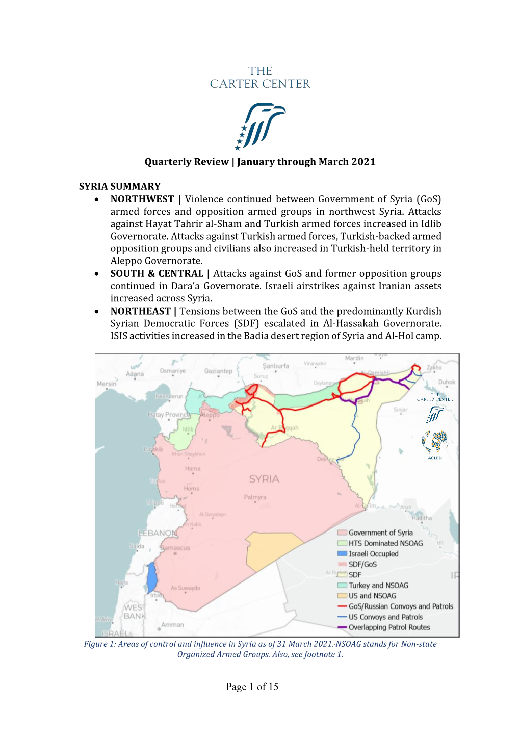 Of 15 Quarterly Review | January Through March 2021 SYRIA SUMMARY • NORTHWEST