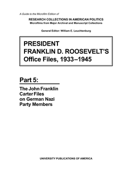 PRESIDENT FRANKLIN D. ROOSEVELT's Office Files, 1933