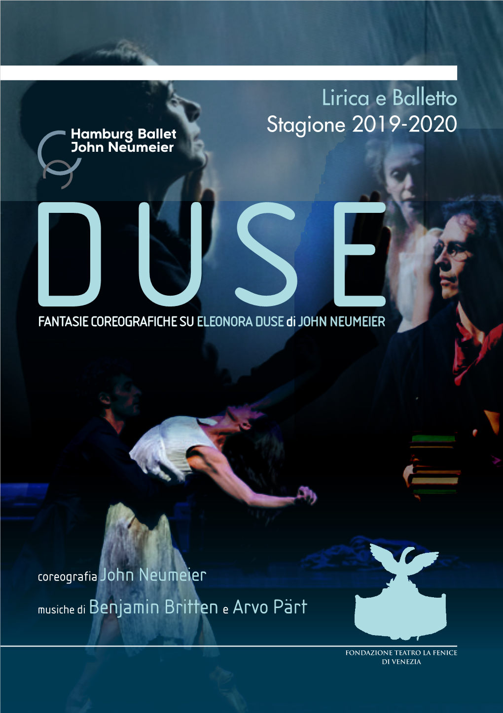Stagione 2019/ 2020 Duse the Hamburg Ballet John Neumeier