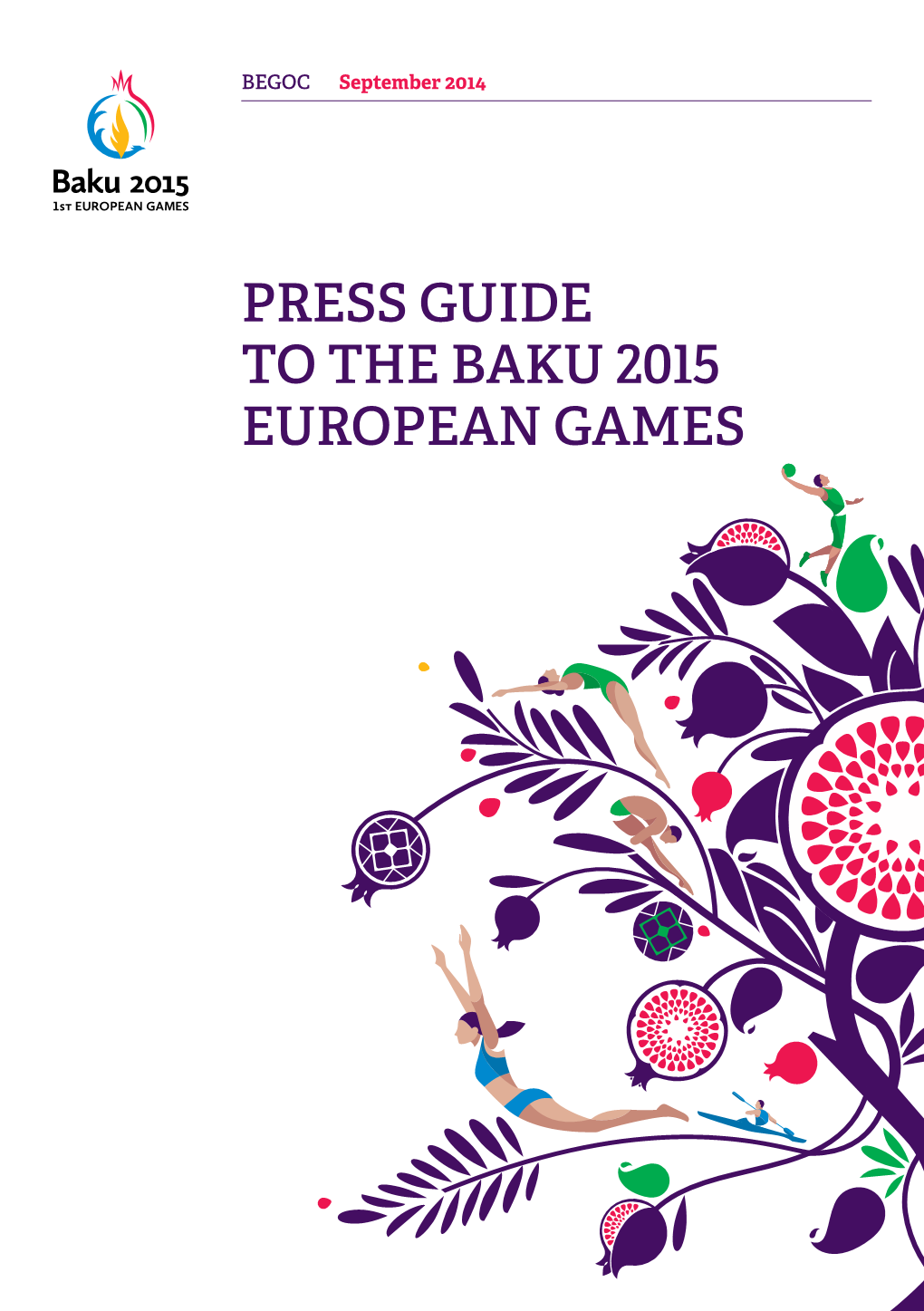 Press Guide to the Baku 2015 European Games