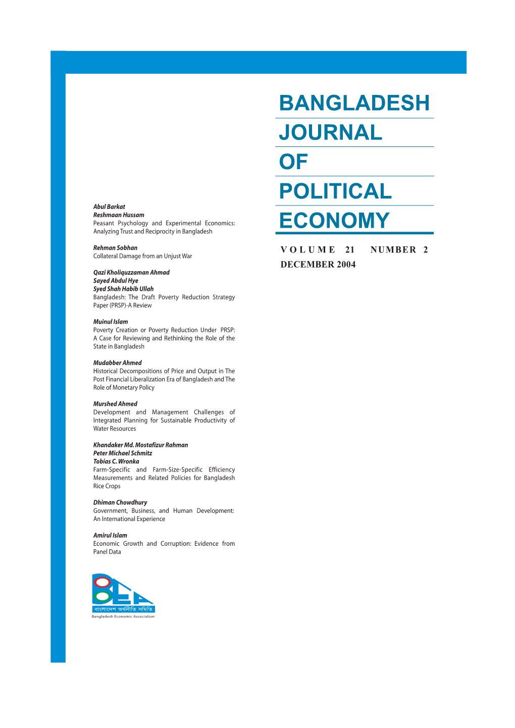 Abul Barkat Reshmaan Hussam Peasant Psychology and Experimental Economics: Analyzing Trust and Reciprocity in Bangladesh