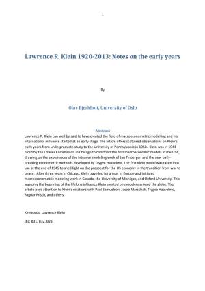 Lawrence R. Klein 1920-2013: Notes on the Early Years