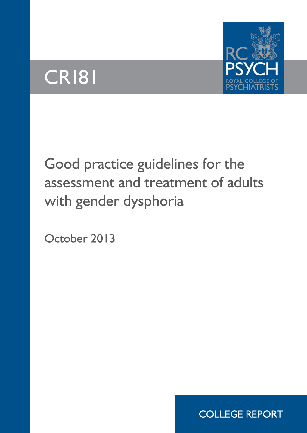 CR181 Good Practice Guidelines for the Assessment and Treatment Of