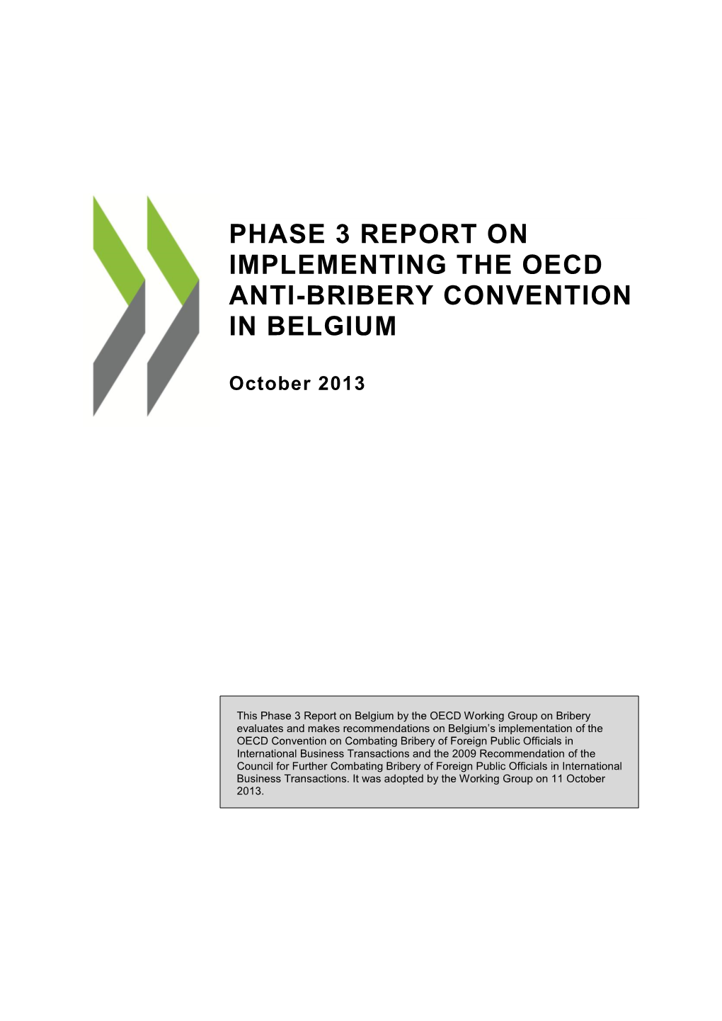 Phase 3 Report on Implementing the OECD Anti-Bribery Convention In