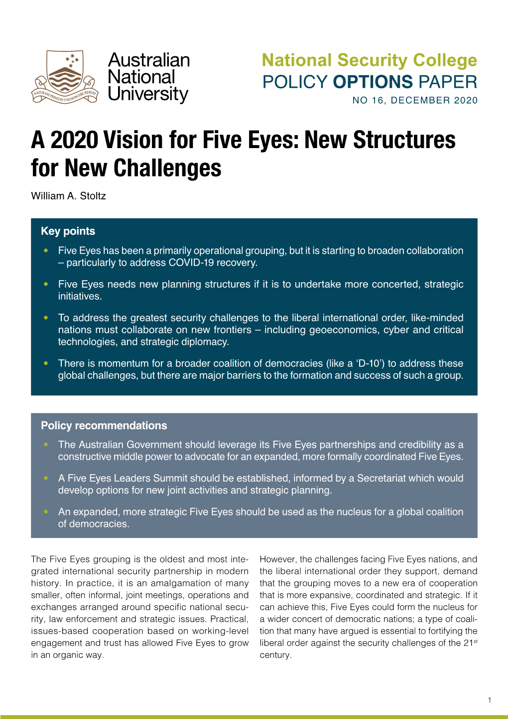 A 2020 Vision for Five Eyes: New Structures for New Challenges William A