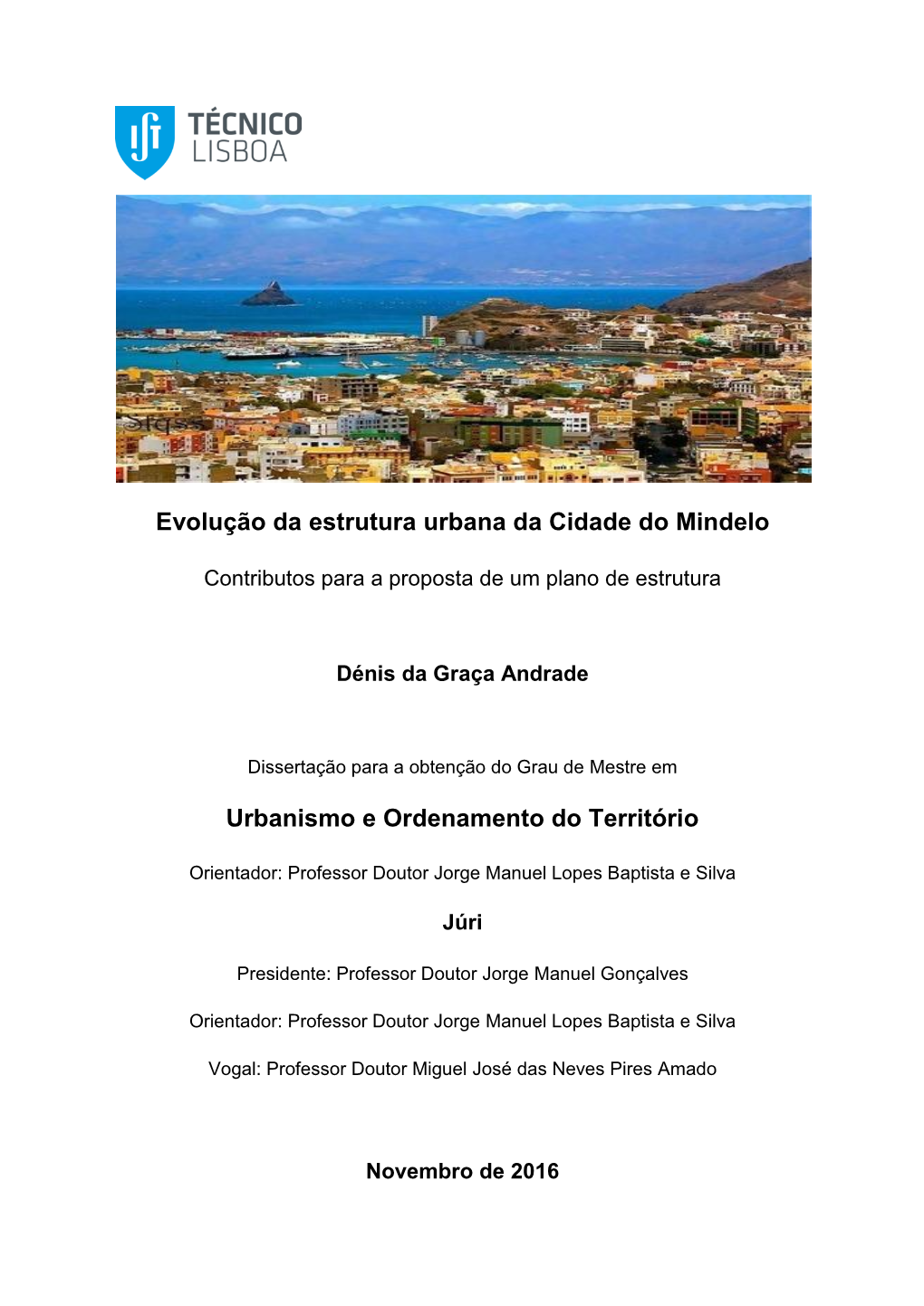 Evolução Da Estrutura Urbana Da Cidade Do Mindelo