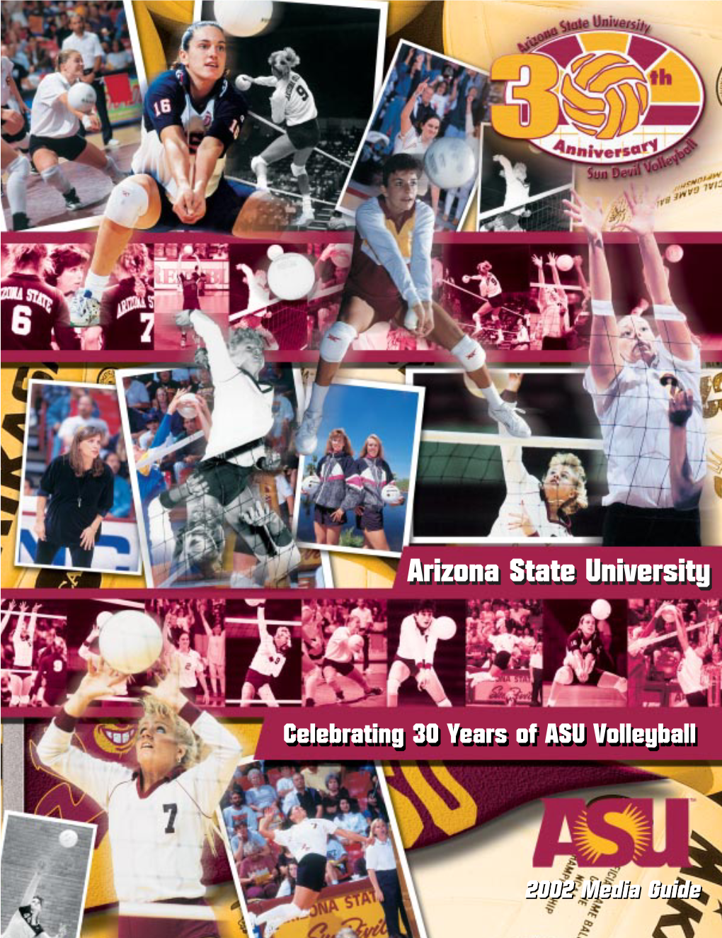 2002 Media Guide 2002 Sun Devil Volleyball Schedule