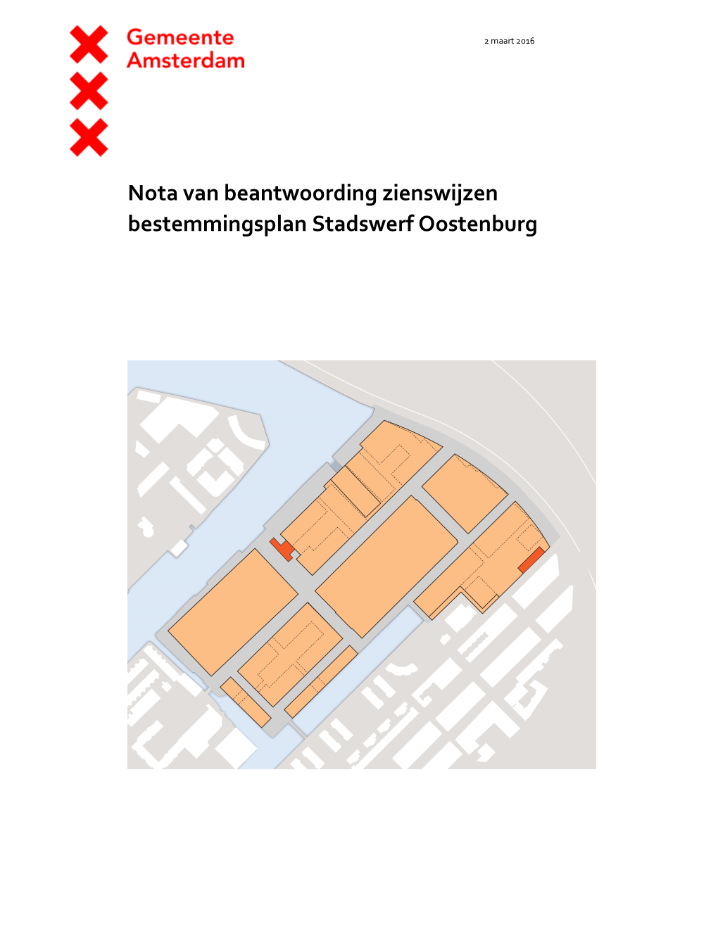 Nota Van Beantwoording Zienswijzen Bestemmingsplan Stadswerf Oostenburg