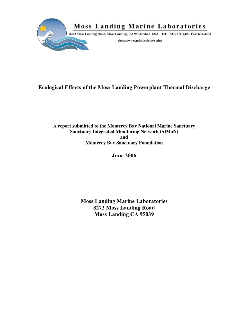 Ecological Effects of the Moss Landing Powerplant Thermal Discharge