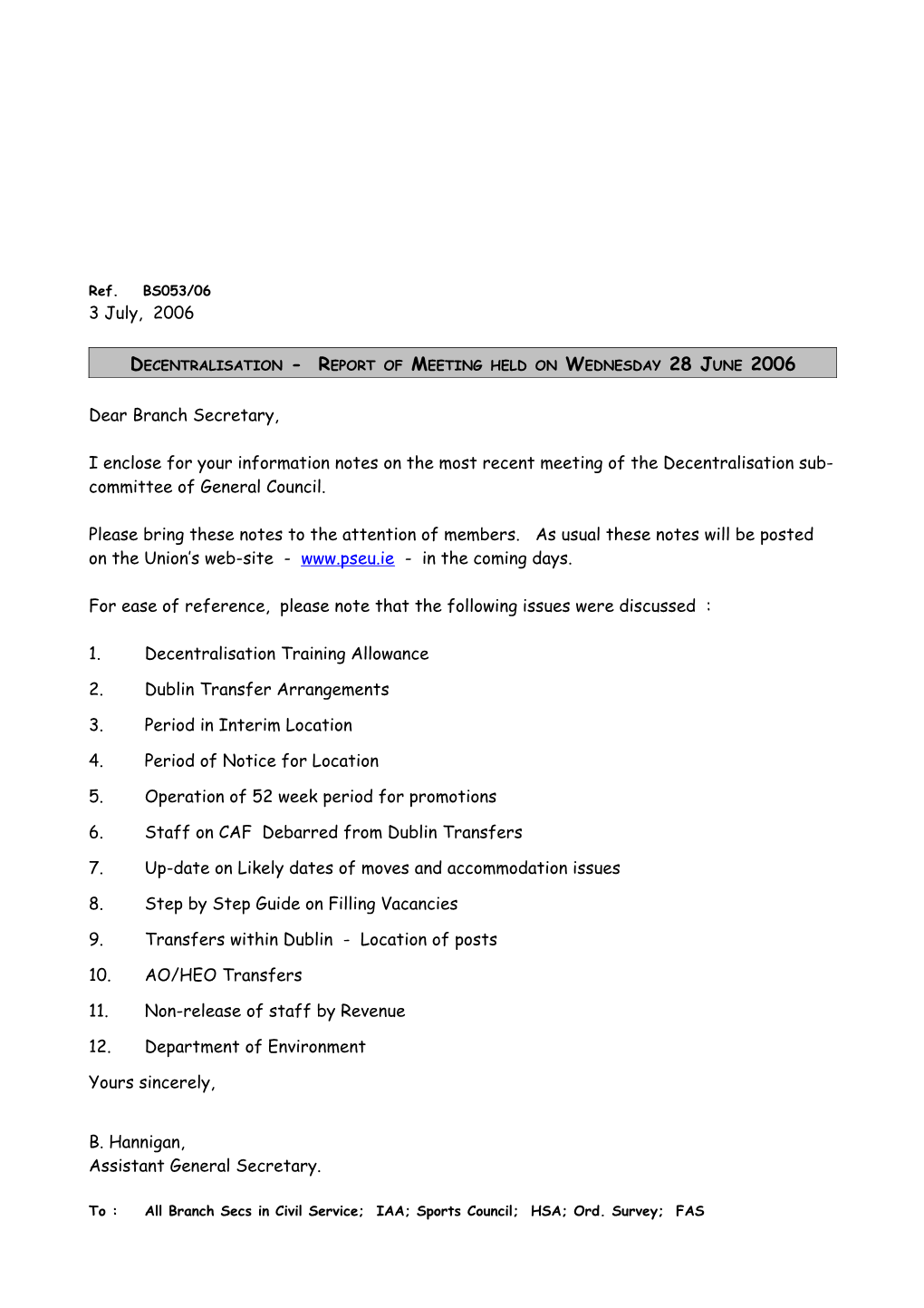 Decentralisation - Report of Meeting Held on Wednesday 28 June 2006