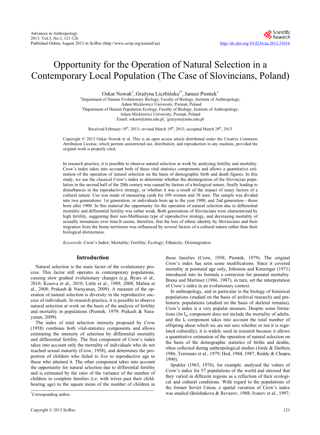 Opportunity for the Operation of Natural Selection in a Contemporary Local Population (The Case of Slovincians, Poland)