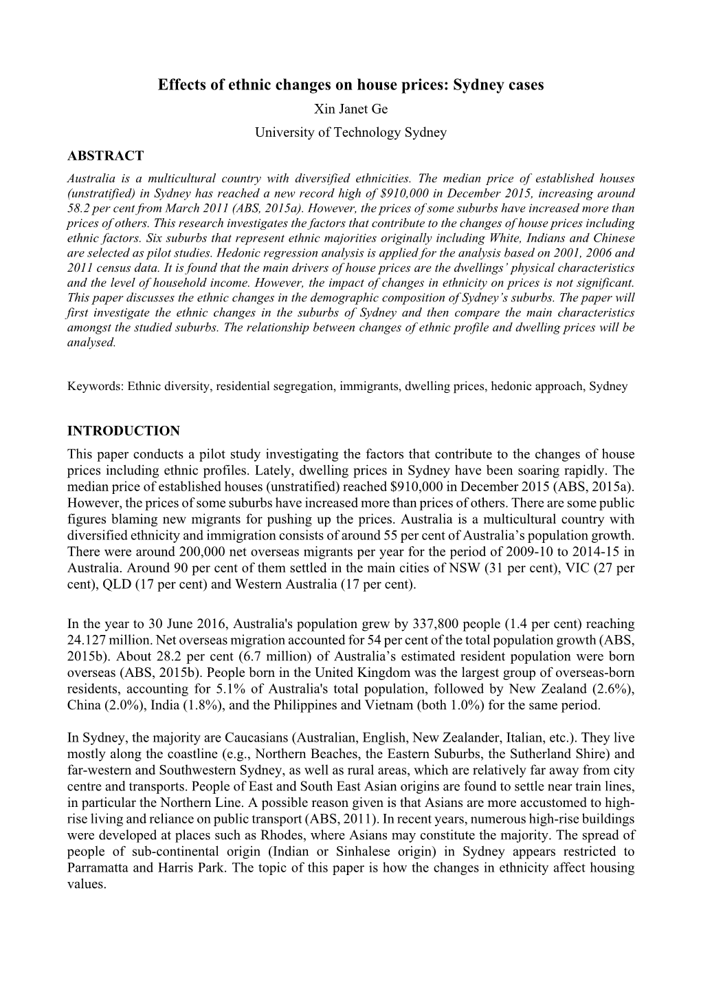 Effects of Ethnic Changes on House Prices