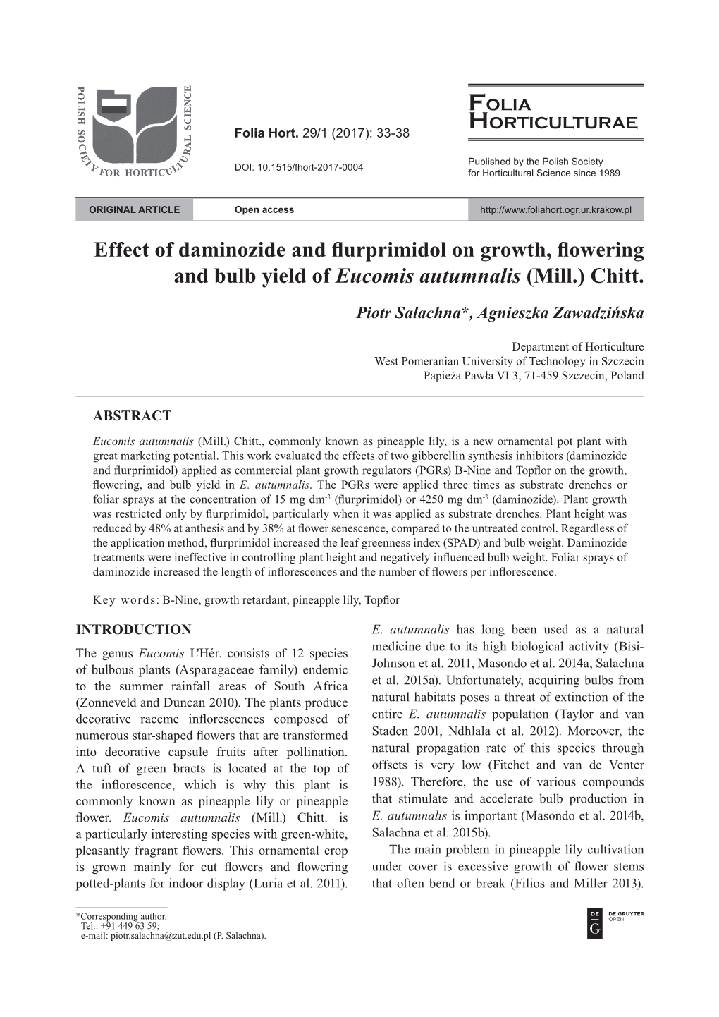 Effect of Daminozide and Flurprimidol on Growth, Flowering and Bulb Yield of Eucomis Autumnalis (Mill.) Chitt