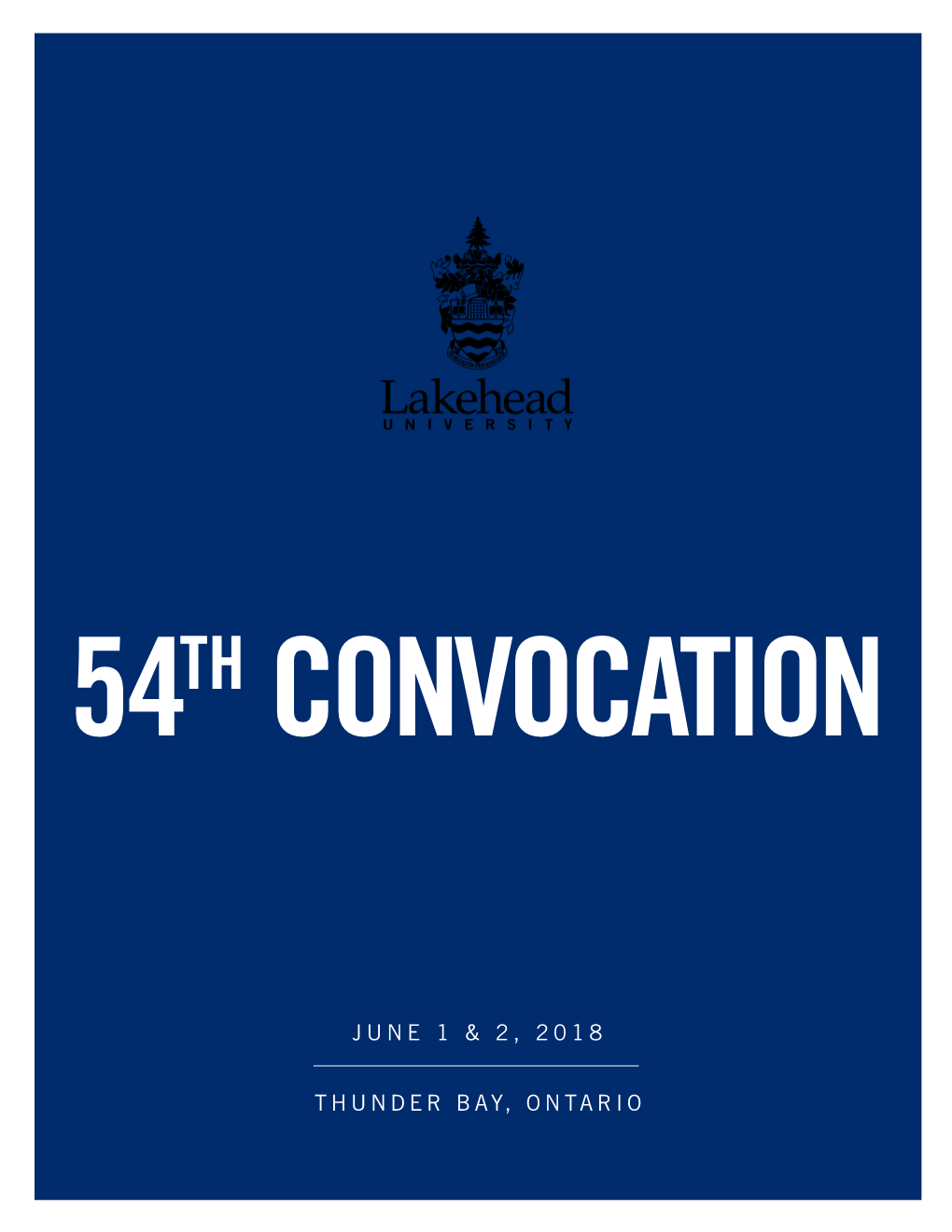 2018 Thunder Bay Convocation Program