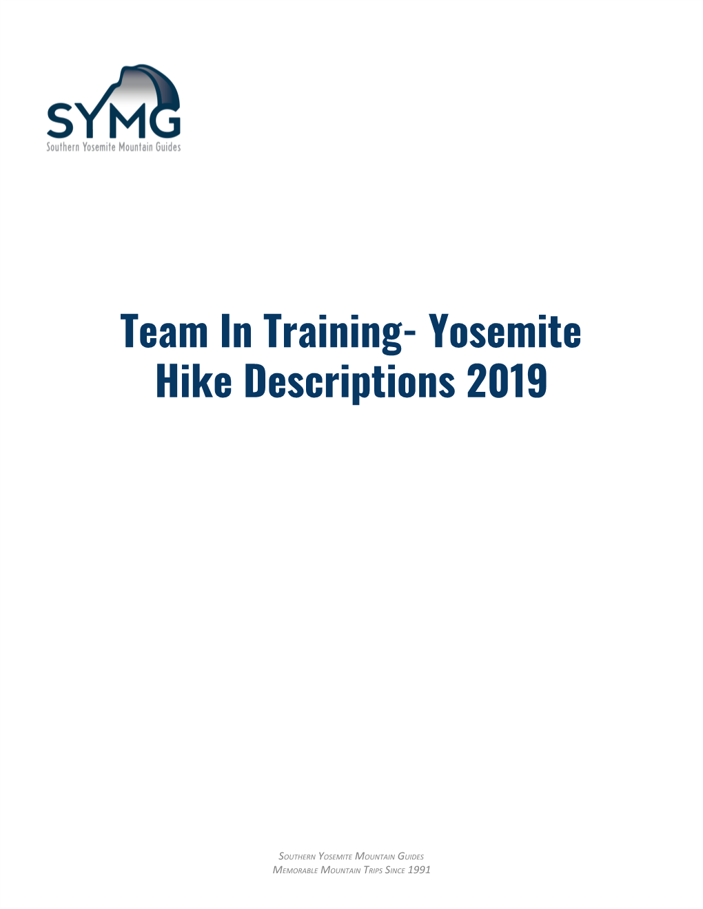 Team in Training- Yosemite Hike Descriptions 2019