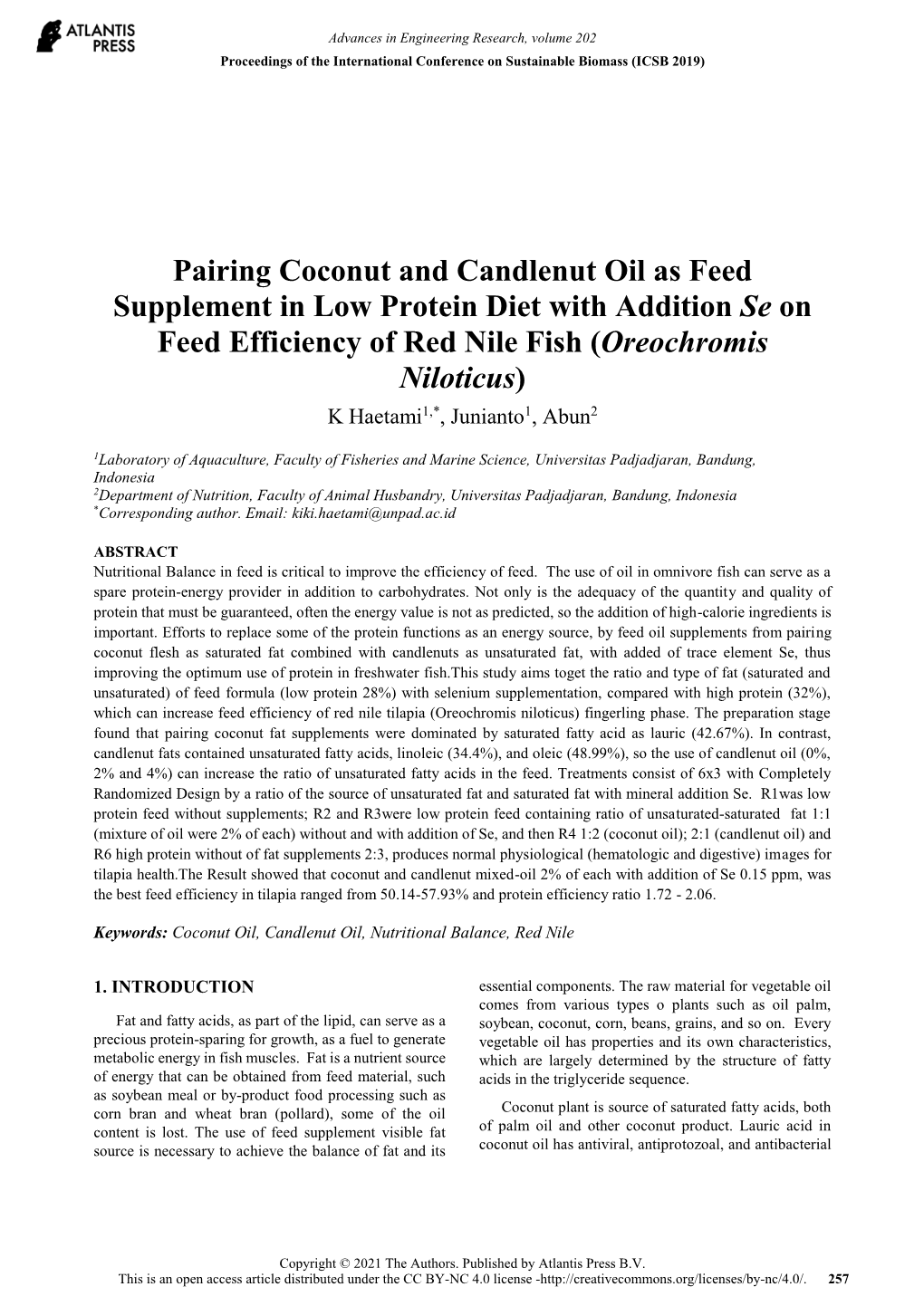 Pairing Coconut and Candlenut Oil As Feed Supplement in Low Protein Diet with Addition Se on Feed Efficiency of Red Nile Fish