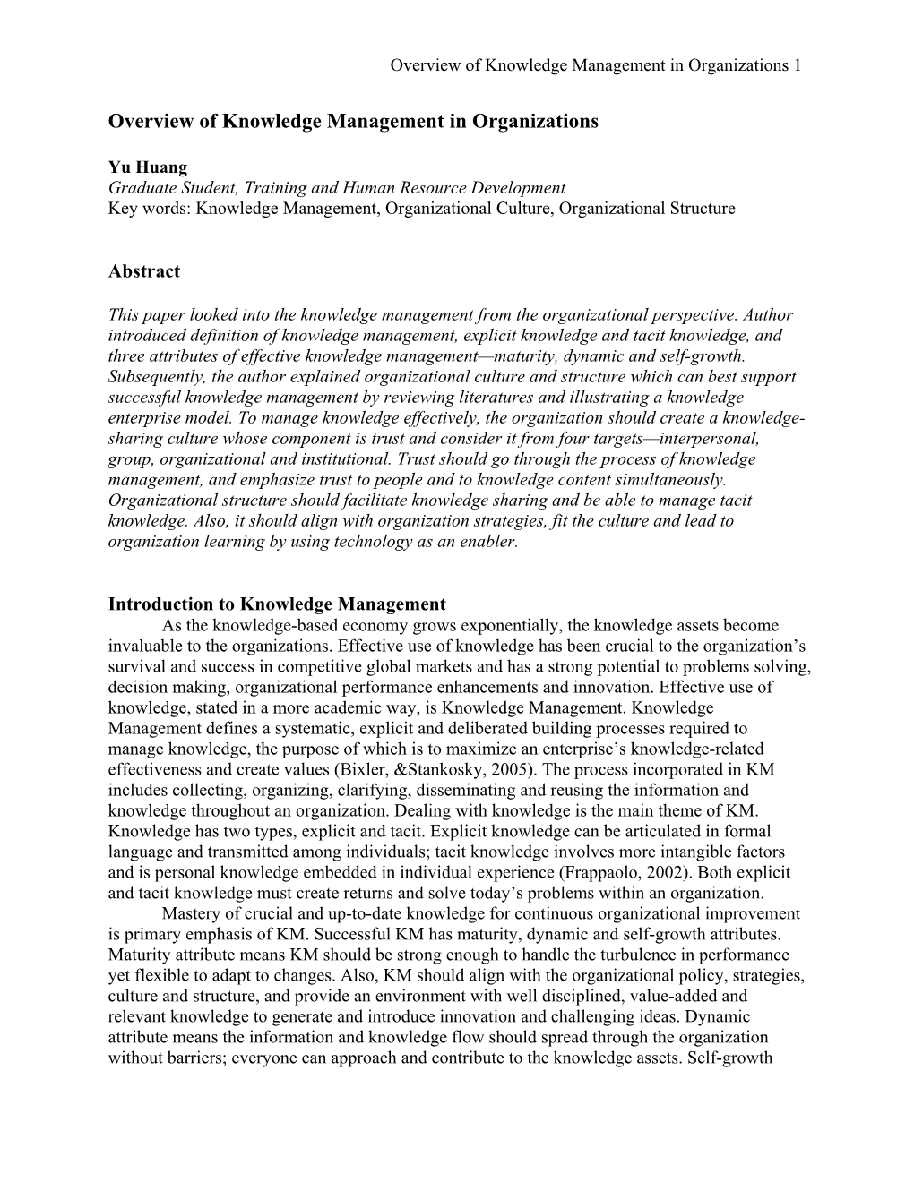 Overview of Knowledge Management in Organizations 1