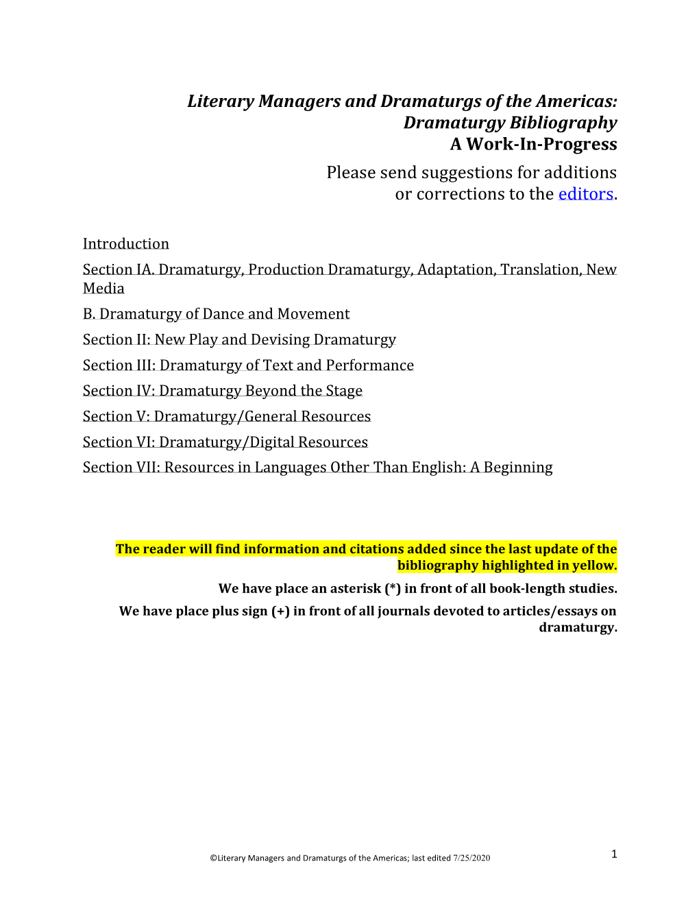 Dramaturgy Bibliography a Work-In-Progress Please Send Suggestions for Additions Or Corrections to the Editors